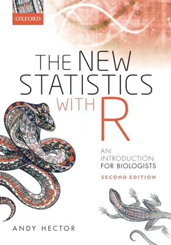 New Statistics with R: An Introduction for Biologists