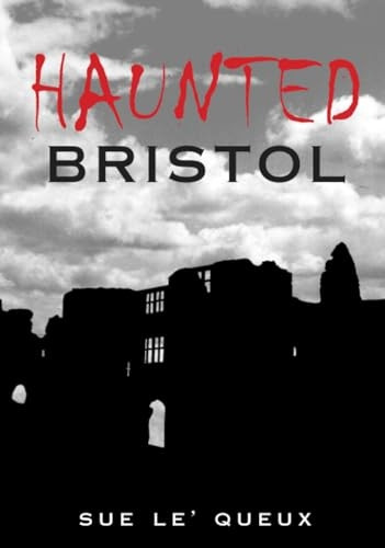 Haunted Bristol