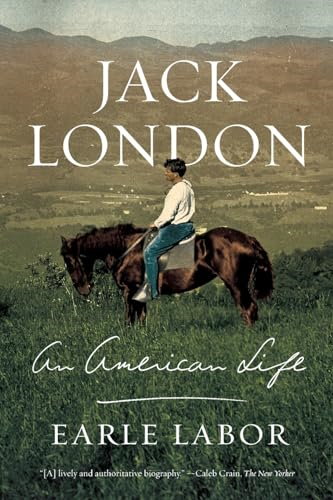 Jack London: An American Life