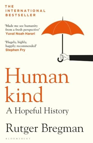 Humankind: A Hopeful History