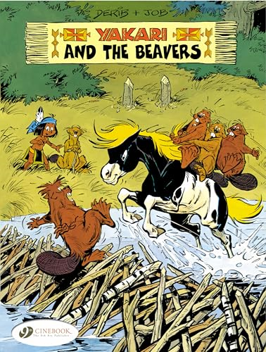 Yakari and the Beavers: v. 3 (Yakari)