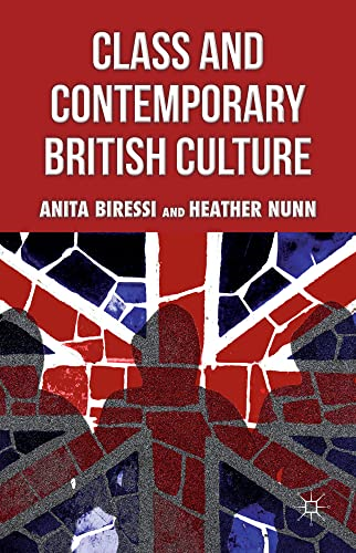 Class and Contemporary British Culture 2013