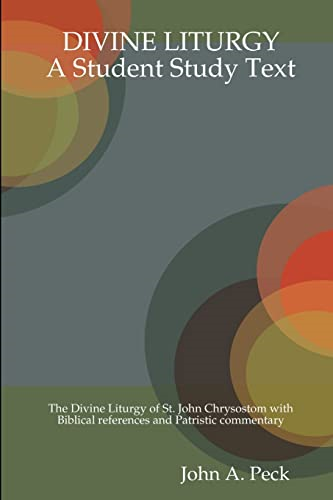 DIVINE LITURGY: A Student  - Study Text