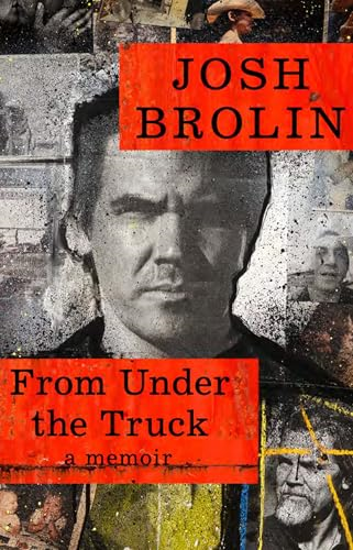 From Under the Truck: A  Memoir