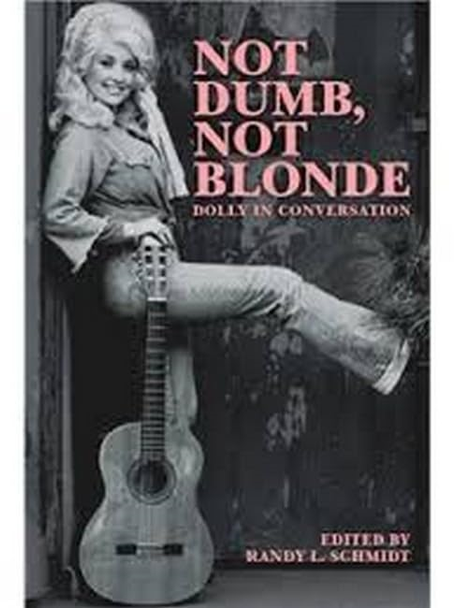 Not Dumb, Not Blonde: Dolly In Conversation