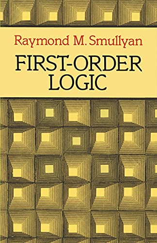 First-order Logic (Dover books on advanced mathematics)