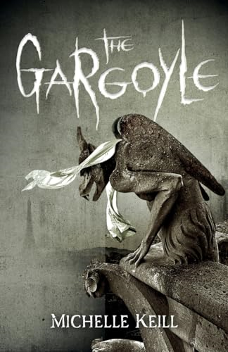 The Gargoyle: Dark romance and Gothic horror collide in modern Paris