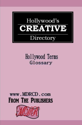 Hollywood Terms: Glossary