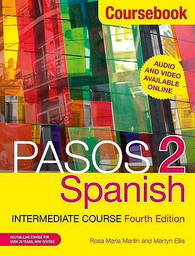 Pasos 2 (Fourth Edition) Spanish Intermediate Course: Coursebook (Paperback)