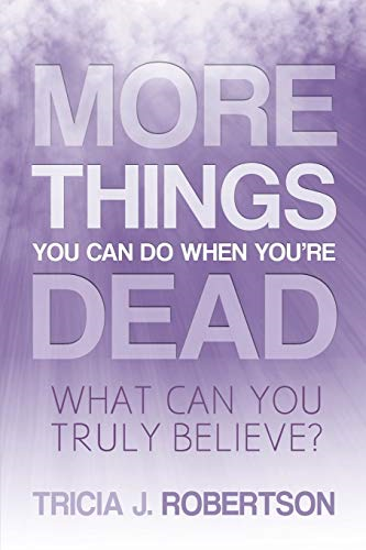 More Things You Can Do When You're Dead