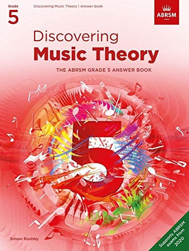 Discovering Music Theory, The ABRSM Grade 5 Answer Book (Theory workbooks (ABRSM))