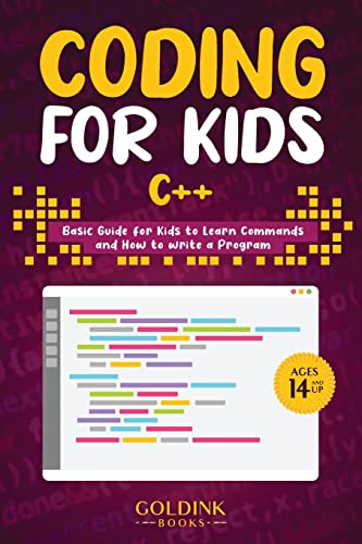 Coding for Kids C++: Basic  Guide for Kids to Learn  Commands and How to Write  a Program