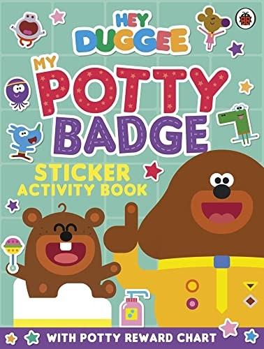 Hey Duggee: My Potty Badge Sticker Activity Book (Hey Duggee)