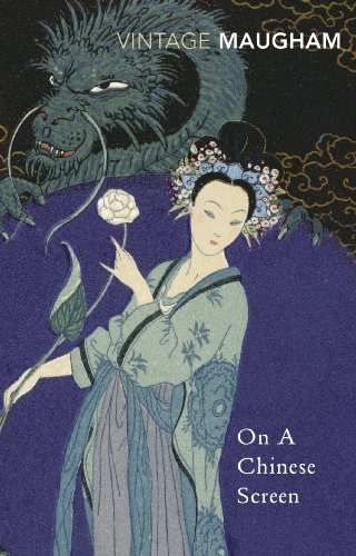 On a Chinese Screen (Vintage classics)