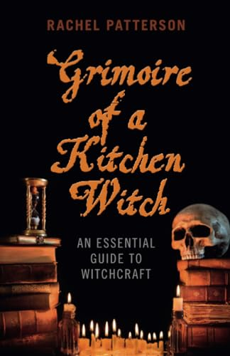 Grimoire of a Kitchen Witch