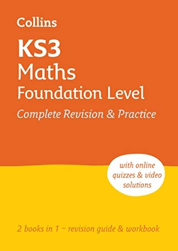 KS3 Maths Foundation Level All-in-One Complete Revision and Practice: Ideal for Years 7, 8 and 9 (Collins KS3 Revision) (Collins KS3 Revision)