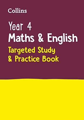Year 4 Maths and English KS2 Targeted Study & Practice Book: Ideal for use at home (Collins KS2 Practice) (Collins KS2 Practice)