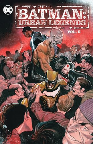Batman: Urban Legends Vol. 5