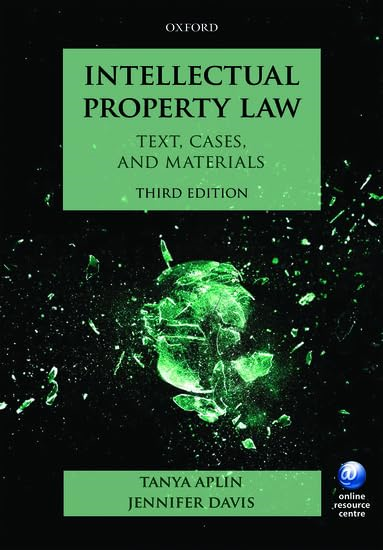 Intellectual Property Law: Text, Cases, and Materials 3/e
