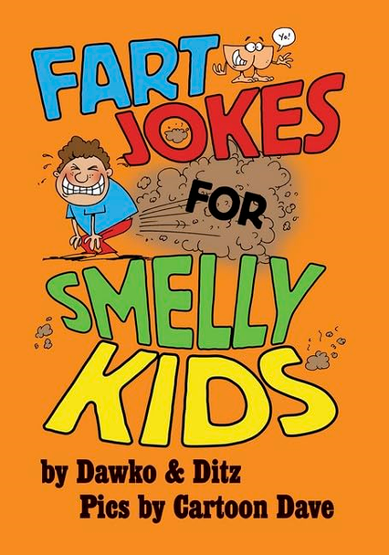 Fart Jokes for Smelly Kids