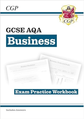 New GCSE Business AQA Exam Practice Workbook - For the Grade 9-1 Course
