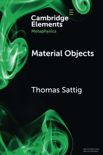 Material Objects (Elements in Metaphysics)