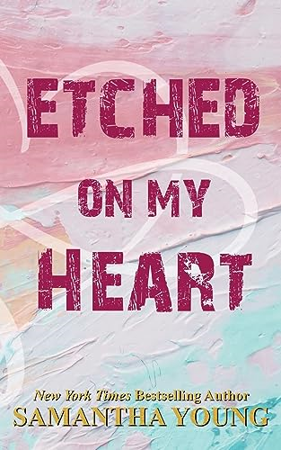 Etched On My Heart