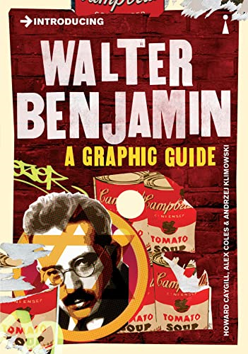 Introducing Walter Benjamin: A Graphic Guide