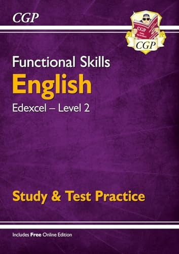 New Functional Skills Edexcel English Level 2 - Study & Test Practice (with Online Edition)