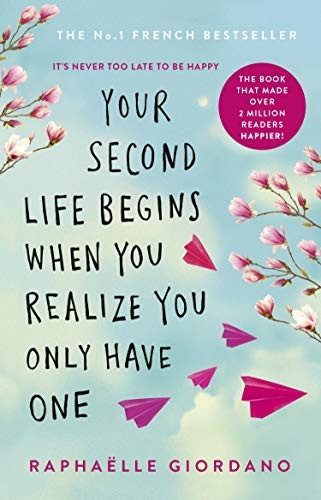 YOUR SECOND LIFE BEGINS WHEN YOU REALISE