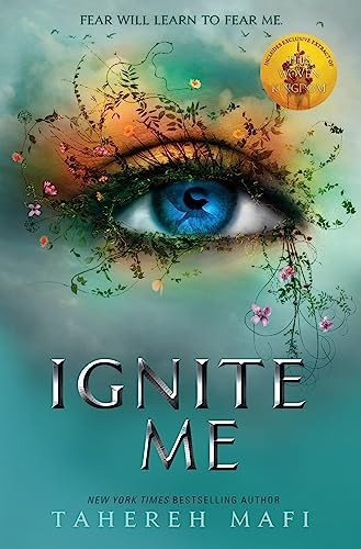 Ignite Me (Shatter Me)
