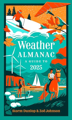 Weather Almanac 2025: The  Perfect Gift for Nature  Lovers and Weather Watchers