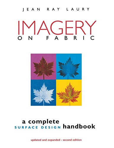Imagery On Fabric 2nd Edition - Print On Demand Edition