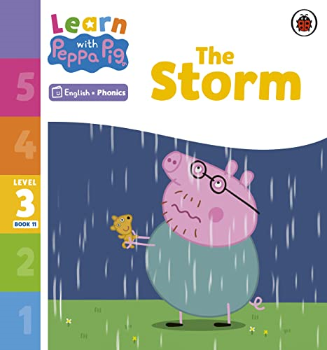 Learn with Peppa Phonics Level 3 Book 11 - The Storm (Phonics Reader) (Learn with Peppa)