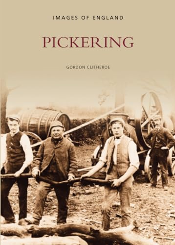 Pickering (Archive Photographs)