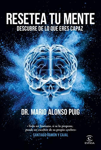 Resetea tu mente : descubre de lo que eres capaz