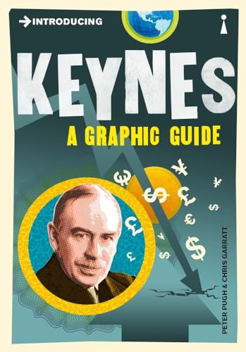 Introducing Keynes: A Graphic Guide (Introducing...)