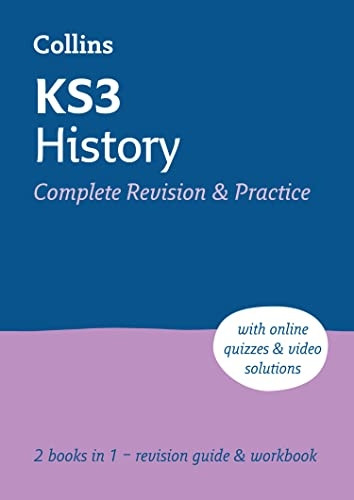 KS3 History All-in-One Complete Revision and Practice: Ideal for Years 7, 8 and 9 (Collins KS3 Revision) (Collins KS3 Revision)