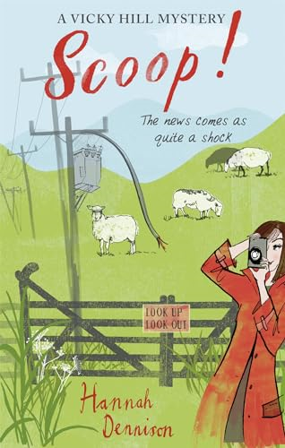 A Vicky Hill Mystery: Scoop! (Vicky Hill)