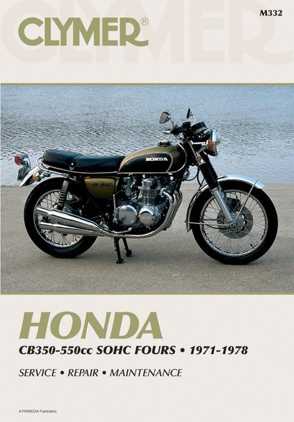 Honda CB 350-550 1972-1978: Clymer Workshop Manual (Clymer Motorcycle Repair Series)