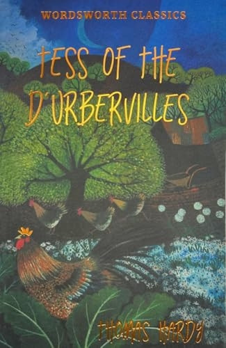 Tess of the d'Urbervilles (Wordsworth Classics)