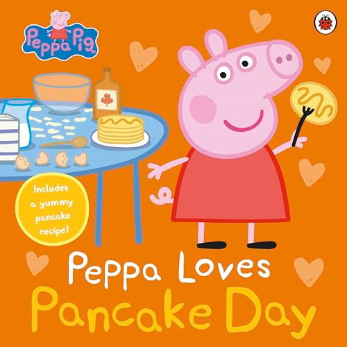 Peppa Pig: Peppa Loves  Pancake Day