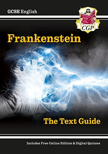GCSE English Text Guide - Frankenstein