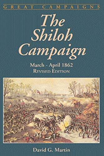 Shiloh Campaign : March - April 1862