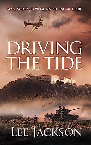 Driving the Tide (After Dunkirk The)