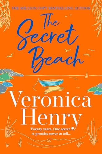The Secret Beach: The stunning, escapist and gorgeously romantic new novel from the Sunday Times bestselling author
