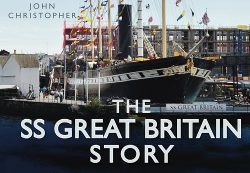 The "SS Great Britain" Story