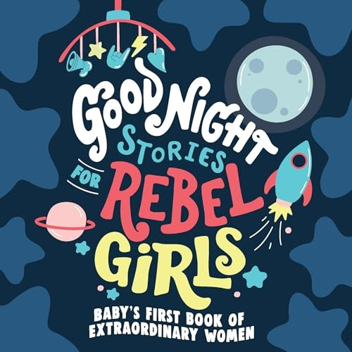 Good Night Stories for Rebel Girls [Board book]