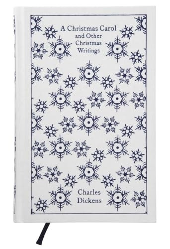 A Christmas Carol and Other Christmas Writings