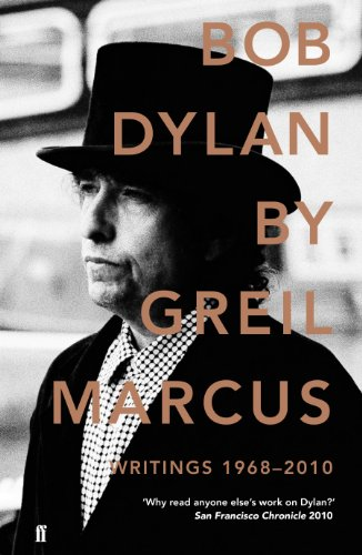 Bob Dylan: Writings 1968?2010